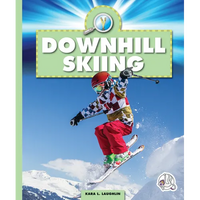 Downhill Skiing - Library Binding