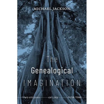The Genealogical Imagination: Two Studies of Life Over Time - Paperback