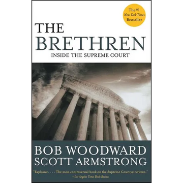 The Brethren: Inside the Supreme Court - Paperback