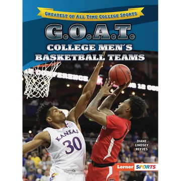 G.O.A.T. College Men's Basketball Teams - Paperback