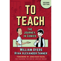 To Teach: The Journey, in Comics - Paperback