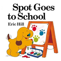 Spot Goes to School (Color) - Paperback