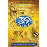 Beyond the Grave (the 39 Clues, Book 4): Volume 4 - Hardcover