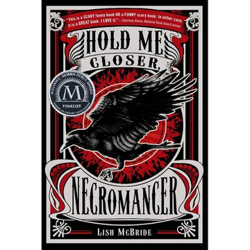 Hold Me Closer, Necromancer - Paperback