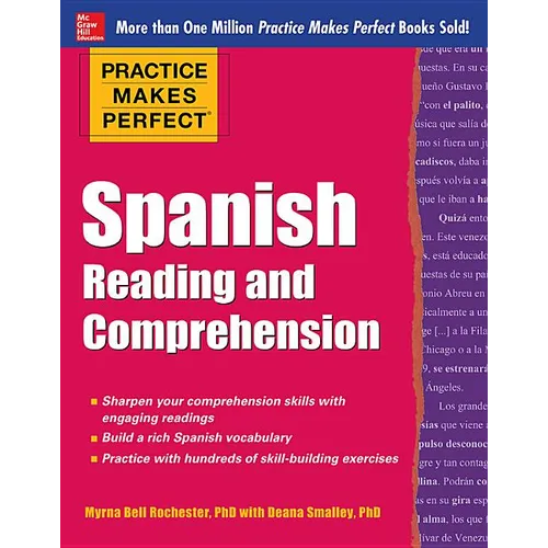Practice Makes Perfect Spanish Reading and Comprehension