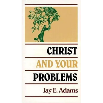 Christ and Your Problems - Paperback