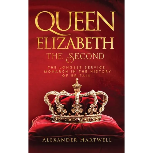 Queen Elisabeth The Second: The Longest Service Monarch In The History Of Britain