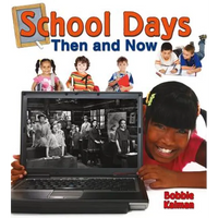 School Days Then and Now - Paperback