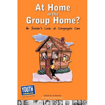 At Home in the Group Home?: An Insider's Look at Congregate Care - Paperback