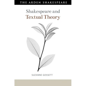 Shakespeare and Textual Theory - Paperback