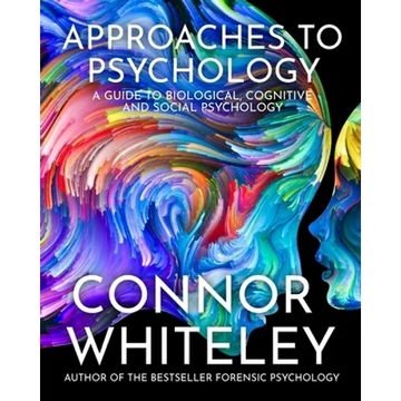 Approaches To Psychology: A Guide To Biological, Cognitive and Social Psychology - Paperback
