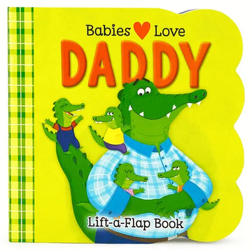 Babies Love Daddy - Paperback