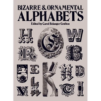 Bizarre and Ornamental Alphabets - Paperback
