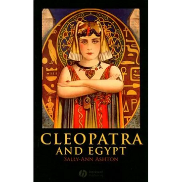 Cleopatra and Egypt - Paperback