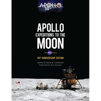 Apollo Expeditions to the Moon: The NASA History 50th Anniversary Edition - Hardcover