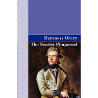 The Scarlet Pimpernel - Hardcover