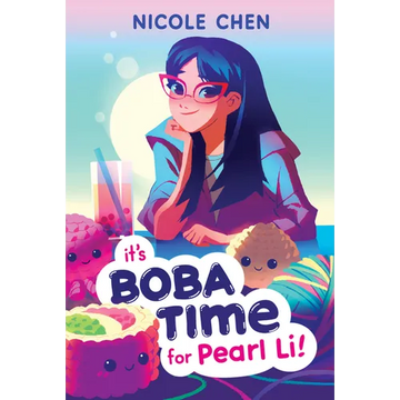It's Boba Time for Pearl Li! - Paperback