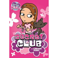 Go Girl! #7: The Secret Club - Paperback