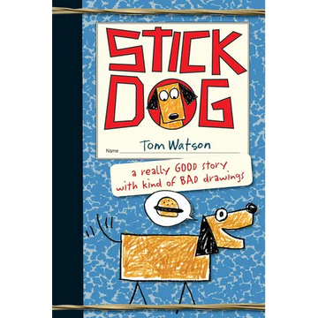 Stick Dog - Hardcover