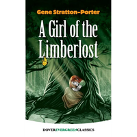 A Girl of the Limberlost - Paperback