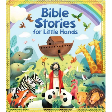 Bible Stories for Little Hands - Board Book
