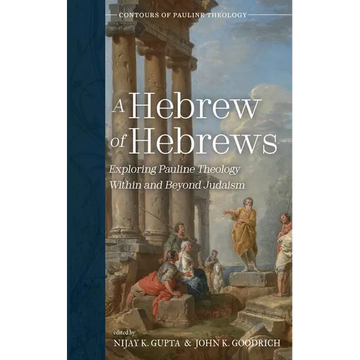 A Hebrew of Hebrews - Paperback