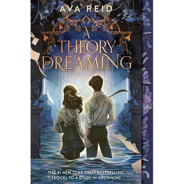 A Theory of Dreaming: Sequel to a Study in Drowning - Paperback