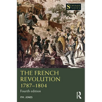 The French Revolution 1787-1804 - Paperback