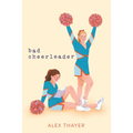 Bad Cheerleader