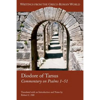 Diodore of Tarsus: Commentary on Psalms 1-51 - Paperback