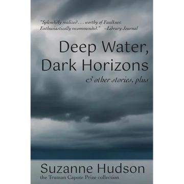 Deep Water, Dark Horizon: and other stories, plus - Paperback
