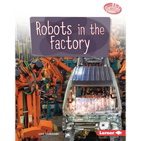 Robots in the Factory - Library Binding