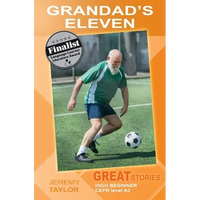 Grandad's Eleven: Great Stories: High Beginner - Paperback