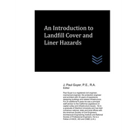 An Introduction to Landfill Cover and Liner Hazards - Paperback