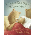 When a Dad Says I Love You