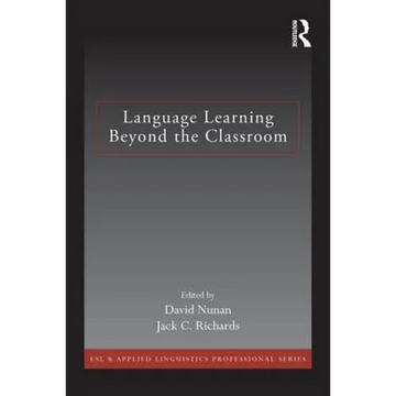 Language Learning Beyond the Classroom - Paperback