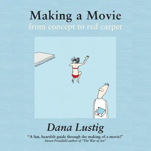 Making a Movie from Concept to Red Carpet