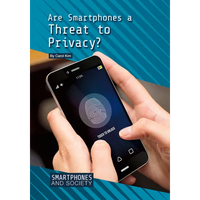 Are Smartphones a Threat to Privacy? - Hardcover