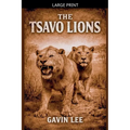 The Tsavo Lions