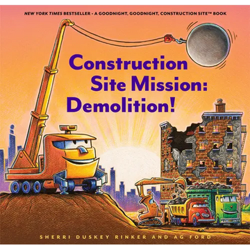 Construction Site Mission: Demolition! - Hardcover