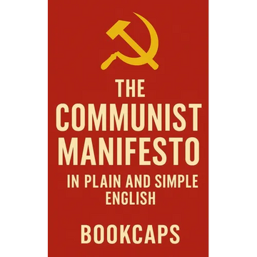 The Communist Manifesto in Plain and Simple English - Paperback