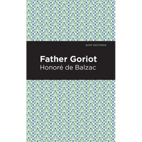 Father Goriot - Paperback