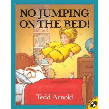 No Jumping on the Bed - Paperback