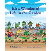 It's a Wonderul Life in the Garden - Paperback