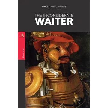 The Inconsiderate Waiter - Paperback