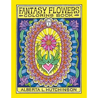Fantasy Flowers Coloring Book No. 1: 24 Designs in Elaborate Oval Frames - Paperback