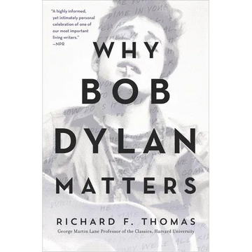 Why Bob Dylan Matters - Paperback