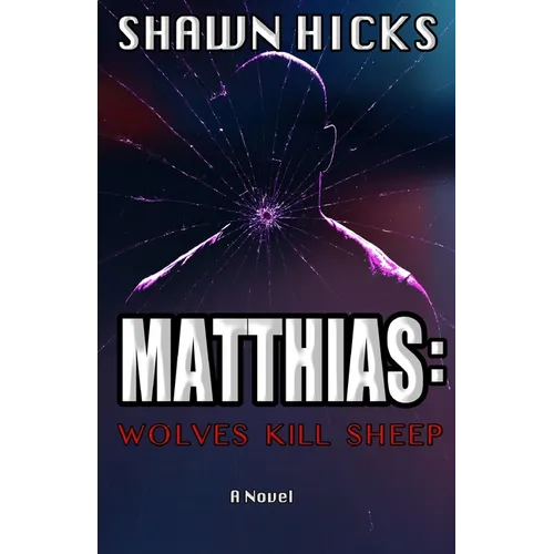 Matthias: Wolves Kill Sheep