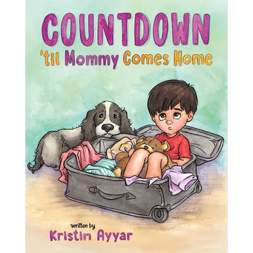 Countdown 'til Mommy Comes Home - Paperback