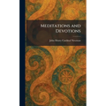 Meditations and Devotions
